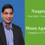 Manu Agarwal Naaptol, Net Worth, Images, Success Story